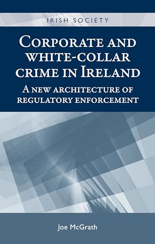 Stock image for Corporate and White-Collar Crime in Ireland for sale by Blackwell's