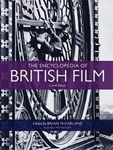 Stock image for The Encyclopedia of British Film: Fourth Edition for sale by WorldofBooks