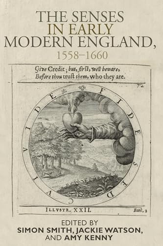 Imagen de archivo de The Senses in Early Modern England, 1558"1660 a la venta por WorldofBooks