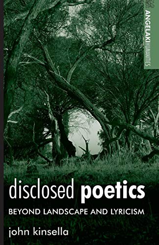 Stock image for Disclosed poetics: Beyond landscape and lyricism (Angelaki Humanities) for sale by Chiron Media