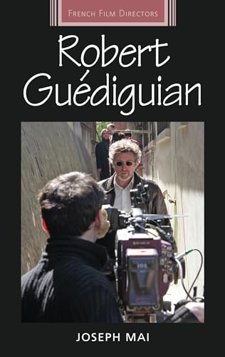 9780719096471: Robert Gudiguian (French Film Directors Series)