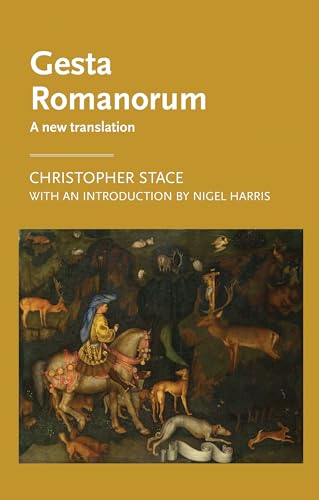 9780719097157: Gesta Romanorum: A new translation (Manchester Medieval Literature and Culture)