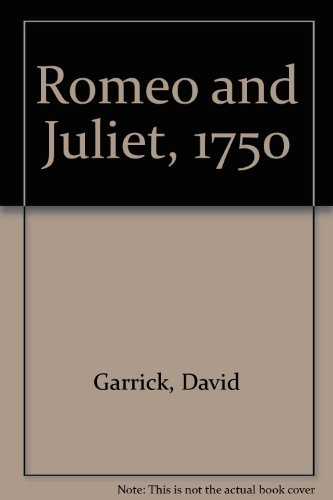 Imagen de archivo de Romeo and Juliet, 1750 a la venta por Better World Books Ltd