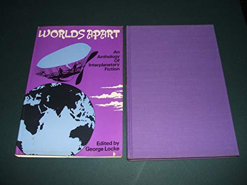 9780719171932: Worlds Apart: An Anthology of Interplanetary Fiction