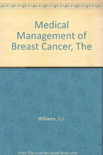 9780719401039: Medical Management of Breast Cancer, The