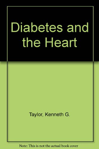 Beispielbild fr Diabetes and the Heart zum Verkauf von AwesomeBooks
