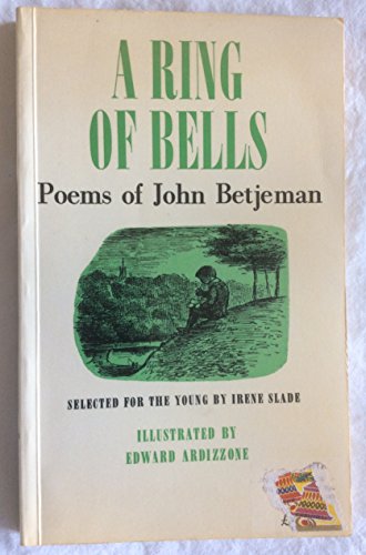 Stock image for A Ring of Bells: Poems of John Betjeman Selected for the Younger Reader for sale by Discover Books