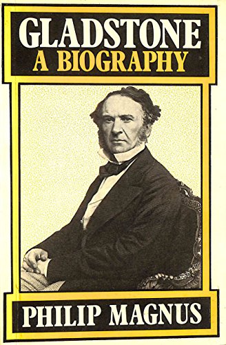 Stock image for Gladstone Biography for sale by Better World Books