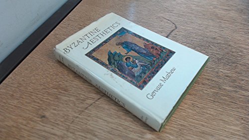 Imagen de archivo de Byzantine Aesthetics a la venta por Better World Books Ltd