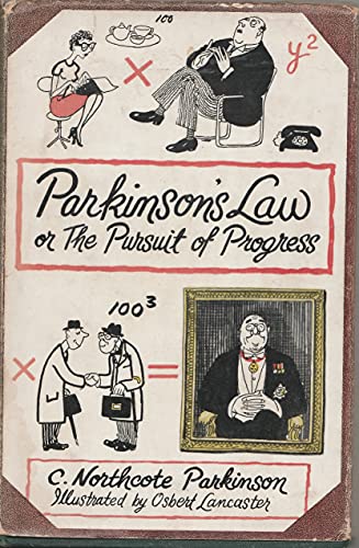 9780719510489: Parkinson's Law or the Pursuit of Progress