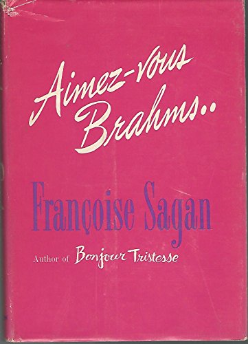 Beispielbild fr Aimez-vous Brahms zum Verkauf von Wonder Book