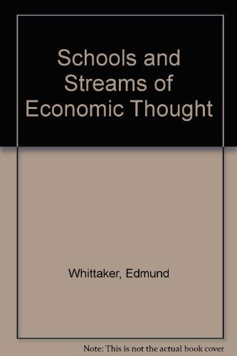 Stock image for Schools and Streams of Economic Thought (Rand McNally Economics Series) for sale by BookDepart