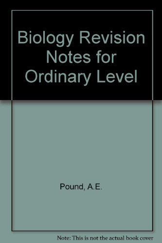 Biology Revision Notes for Ordinary Level (9780719517198) by A E Pound