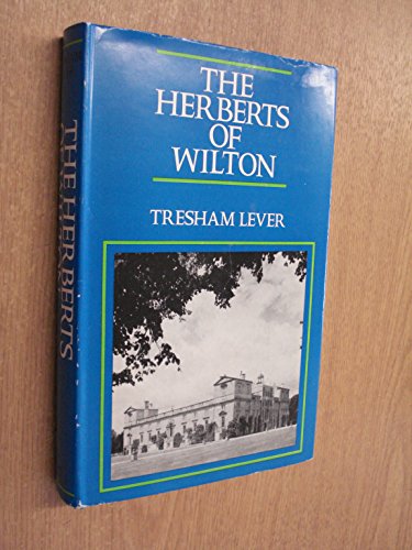 Stock image for The Herberts of Wilton for sale by Royal Oak Bookshop