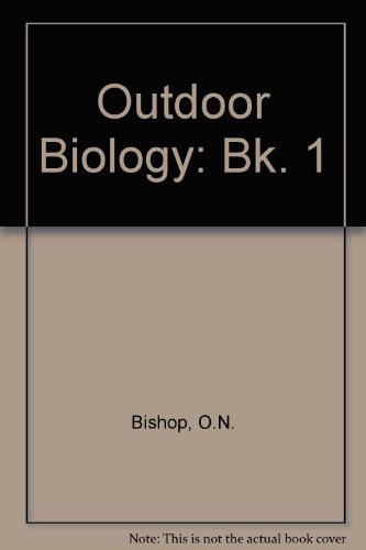 Stock image for Outdoor Biology: Bk. 1 for sale by Goldstone Books