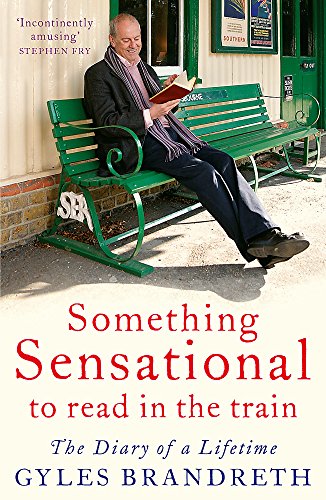 Stock image for Something Sensational to Read in the Train for sale by Blackwell's