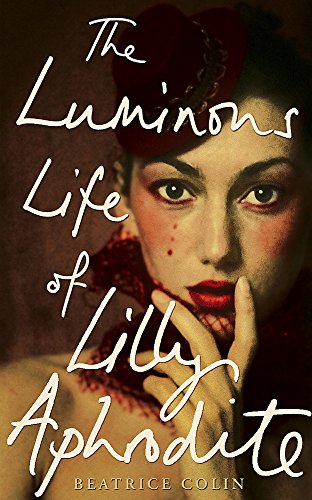 Stock image for The Luminous Life of Lilly Aphrodite for sale by WorldofBooks