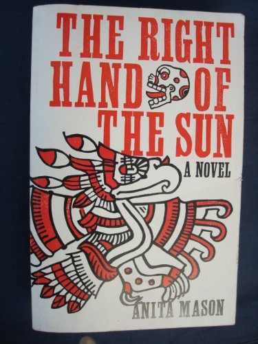 Beispielbild fr The Right Hand of the Sun zum Verkauf von WorldofBooks