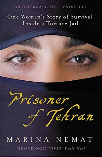 9780719522390: Prisoner of Tehran : One woman's story of survival inside a torture jail