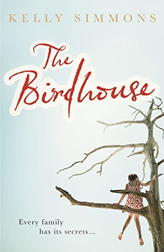 Stock image for TheBirdhouse by Simmons, Kelly ( Author ) ON Feb-04-2010, Paperback for sale by Learnearly Books