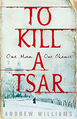 Imagen de archivo de To Kill a Tsar a la venta por AwesomeBooks