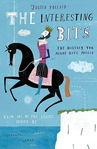 9780719524202: The Interesting Bits: The History You Might Have Missed
