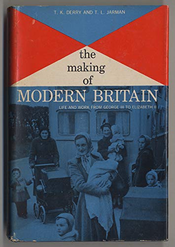 Stock image for Making of Modern Britain for sale by Goldstone Books