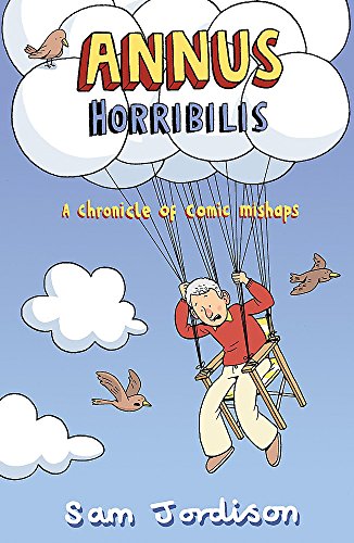 Beispielbild fr Annus Horribilis: A Chronicle of Comic Mishaps zum Verkauf von AwesomeBooks