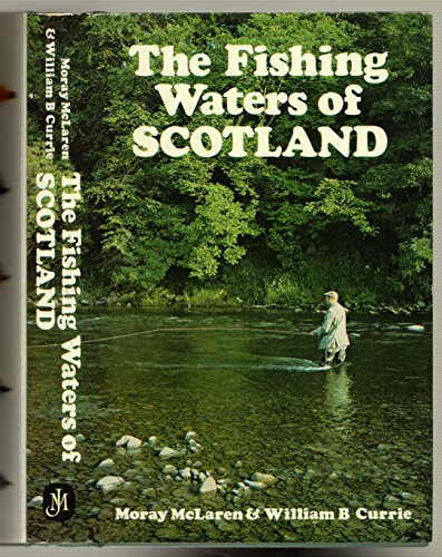9780719525865: The Fishing Waters of Scotland