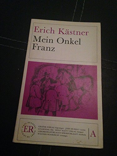 Mein Onkel Franz (Easy Reader) (9780719526626) by Erich KÃ¤stner