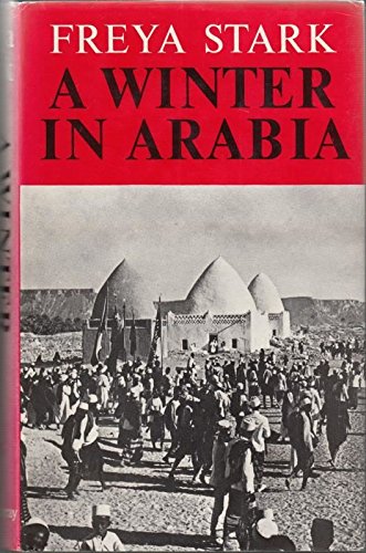 Beispielbild fr A Winter in Arabia zum Verkauf von ThriftBooks-Atlanta