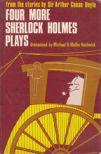 Stock image for Four More Sherlock Holmes Plays for sale by Aladdin Books