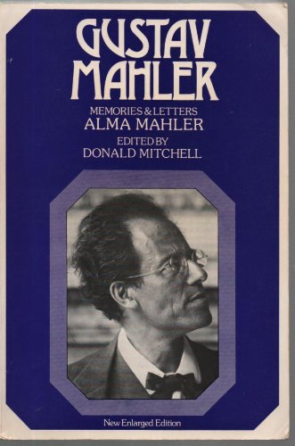 Imagen de archivo de Gustav Mahler: Memories and letters a la venta por Arnold M. Herr