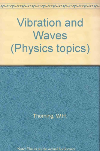 9780719529566: Vibration and Waves (Physics Topics)