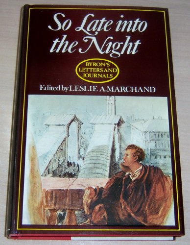 9780719529955: So Late into the Night (v. 5) (Letters and Journals)