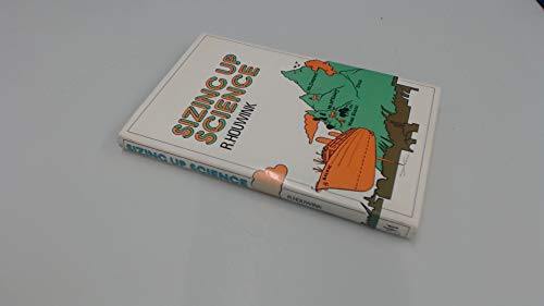 Immagine dell'editore per Sizing Up Science. venduto da Plurabelle Books Ltd