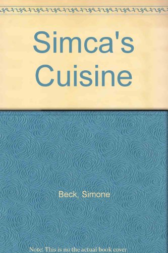 Stock image for Simca's Cuisine for sale by Books & Bygones