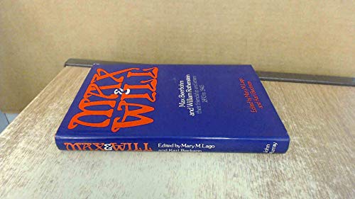 Max and Will: Max Beerbohm and William Rothenstein - their friendship and letters 1893-1945 (9780719531859) by LAGO, Mary M. And BECKSON, Karl (eds)