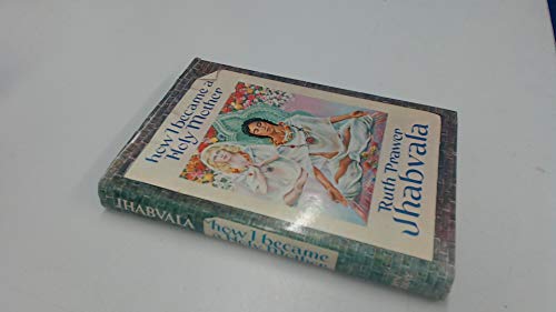 Stock image for How I Became a Holy Mother for sale by Better World Books: West