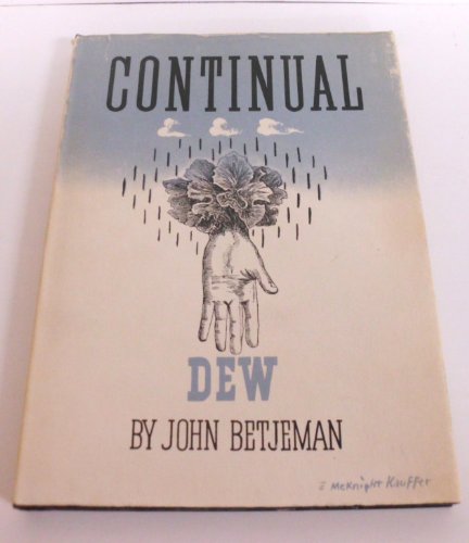 Stock image for Continual Dew: A Little Book of Bourgeois Verse for sale by Montreal Books