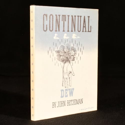 9780719533952: Continual Dew: A Little Book of Bourgeois Verse