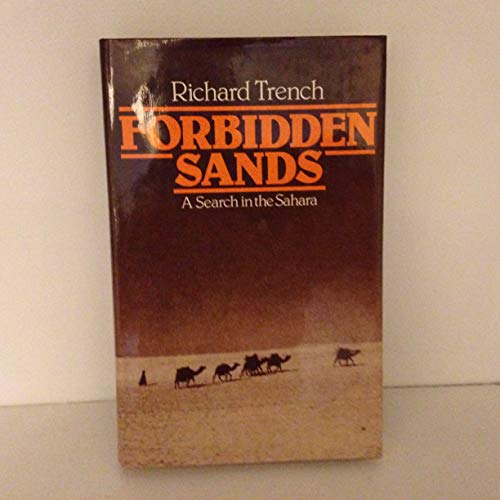 Beispielbild fr Forbidden Sands: Search in the Sahara zum Verkauf von Jay W. Nelson, Bookseller, IOBA