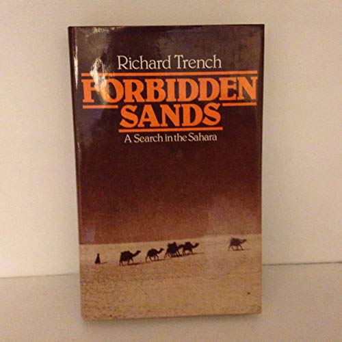 Imagen de archivo de Forbidden Sands: Search in the Sahara a la venta por Jay W. Nelson, Bookseller, IOBA