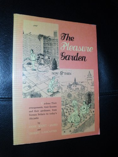 9780719534386: The Pleasure Garden: An Illustrated History of British Gardening