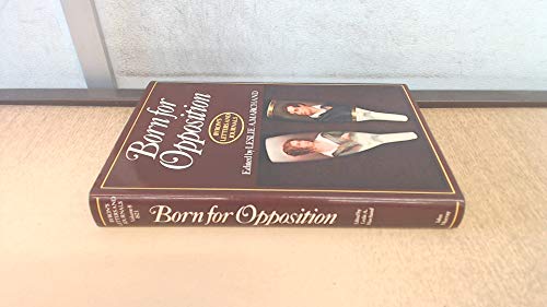 Stock image for Born for Opposition : Byron's Letters and Journals : Edited by Leslie A. Marchand. Vol. 8. 1821. LONDON : 1978. HARDBACK in JACKET. for sale by Rosley Books est. 2000