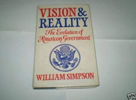 9780719534812: Vision and Reality: Evolution of American Government