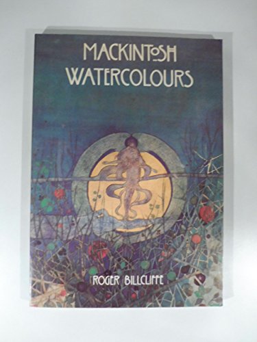 Mackintosh Watercolours (9780719535512) by BILLCLIFFE