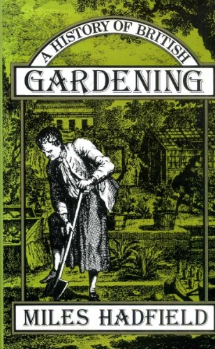 9780719536441: A History of British Gardening