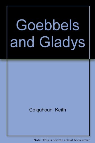 Stock image for Goebbels and Gladys for sale by AwesomeBooks