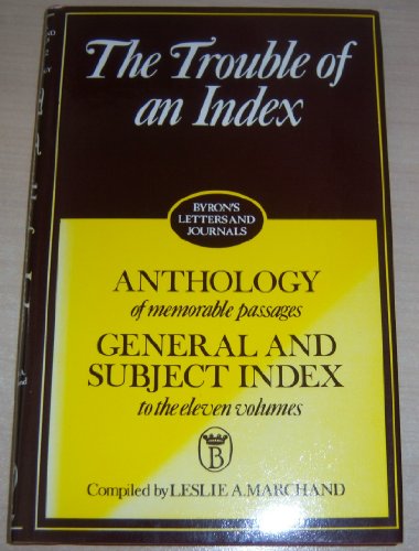 9780719538858: Letters and Journals: The Trouble of an Index, Vol. 12: Anthology of Memorable Passages and General and Subject Index to the Eleven Volumes: v. 12